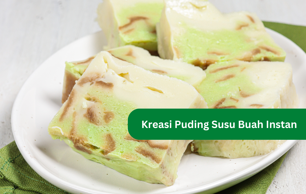 Kreasi Puding Susu Buah Instan